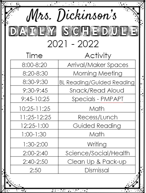 Mrs. Dickinson's Schedule 2021-2022